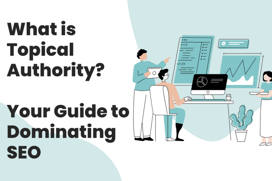 Topical authority SEO structure and content coverage